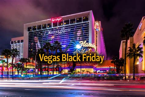 The Best Las Vegas Black Friday Deals w/ Extra 